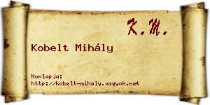 Kobelt Mihály névjegykártya